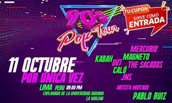 ¡90 Pop Tour! ALL INCLUSIVE este 11 de octubre - UNALM