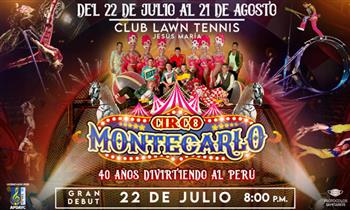 Circo Montecarlo Platea Preferencial o VIP - LAWN TENIS - Julio y Agosto