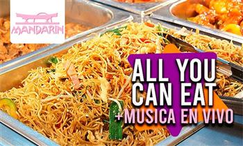 ¡ALL YOU CAN EAT en Restaurant Mandarin! ¡Valido fin de semana!