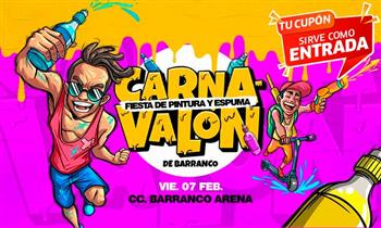 Carnavalon de Barranco entrada general o VIP -BARRANCO ARENA 07/02 - pintura y espuma