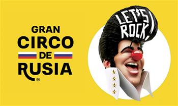 Entrada PREFERENCIAL para el Gran circo de Rusia