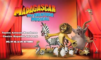 “Madagascar Una Aventura Musical” Del 07 al 16 de octubre - Teatro Antonio Banderas