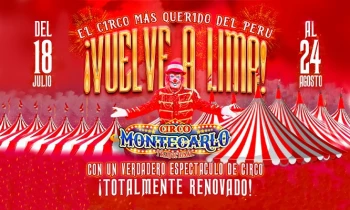CIRCO MONTECARLO 2025: del18 de Julio hasta el 24 Agosto en Circuito Militar - Jesús Maria