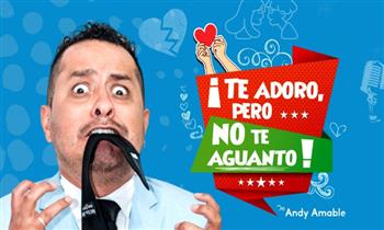 Entradas para Te Adoro pero no te Aguanto Sabado 22 de enero