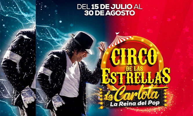 CIRCO DE LAS ESTRELLAS 2026 en el  Parque de las Leyendas