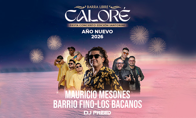 FIESTA DE AÑO NUEVO 2026: CALORE Fiesta Concierto Edición Santorini  Barra Libre