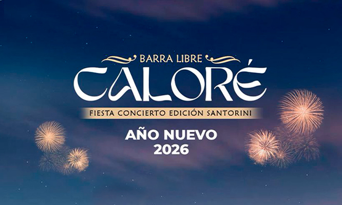 Fiesta Concierto Edición Santorini Año Nuevo 2026. &quot;BARRA LIBE CALORÉ&quot;