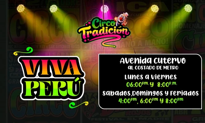 CIRCO TRADICION ICA 2026: desde el 23 de JULIO en ICA
