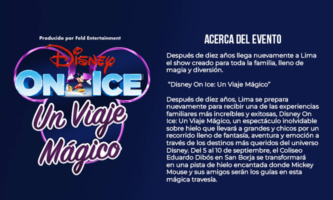 DISNEY ON ICE, UN VIAJE MAGICO en Pre Estreno del 2 y 5 de setiembre ¡Coliseo Dibos!