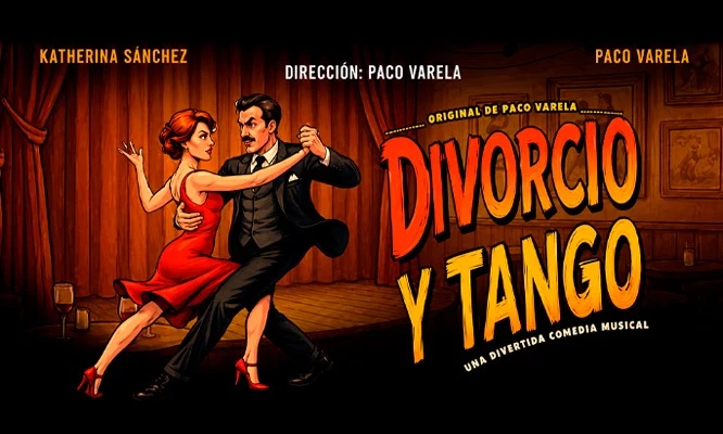 Teatro Divorcio y Tango: Comedia de Parejas 14, 15, 21 y 22 de Agosto
