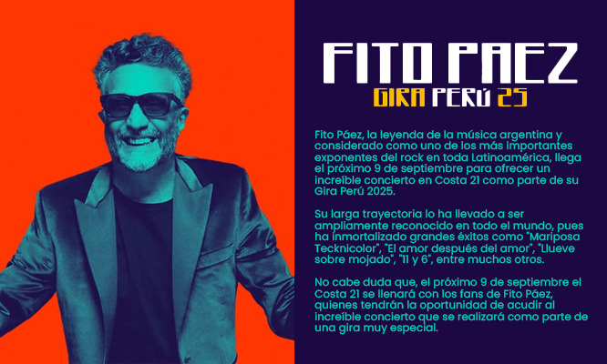 CONCIERTO DE FITO PAEZ, GIRA 2025, 09 de Setiembre, COSTA 21 CONCIERTO DE FITO PAEZ, GIRA 2025, 09 de Setiembre, COSTA 21