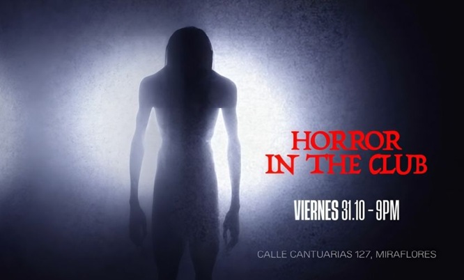 Entrada para HALLOWEEN  HORROR IN THE CLUB este 31 de octubre en MIRAFLORES