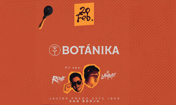 RUMBA CALIENTE en SAN BORJA - BOTANIKA.