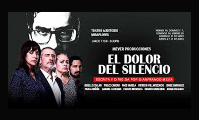 EL DOLOR DEL SILENCIO: Obra Teatral  en  MAYO Teatro auditorio miraflores