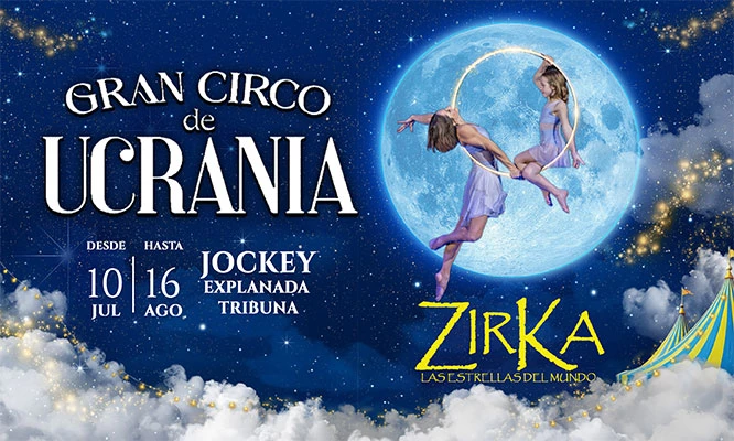 Pre Venta hasta 30 de Mayo - GRAN CIRCO DE UCRANIA 2026: del 10 de JULIO al 31 de AGOSTO en el Jockey Club-Surco