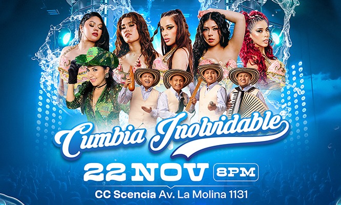 CUMBIA INOLVIDABLE este 22 de NOVIEMBRE con Agua Bella, Rossy War, El cuarteto continental,  C.C. Scencia de la Molina