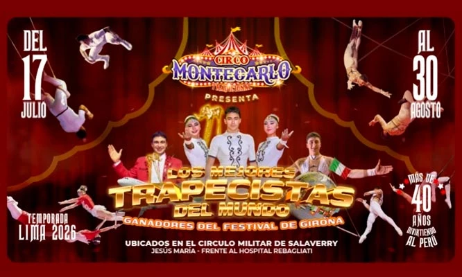 CIRCO MONTECARLO 2025: del 17 de Julio hasta el 30 Agosto en Circuito Militar - Jesús María