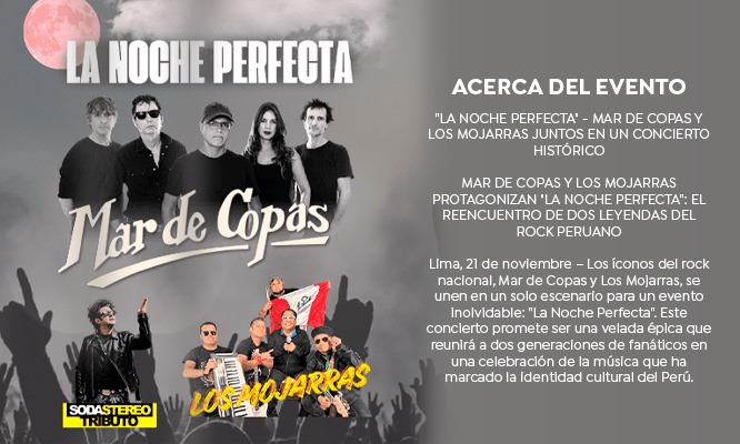 Entradas  para LA NOCHE PERFECTA con MAR DE COPAS y LOS MOJARRAS