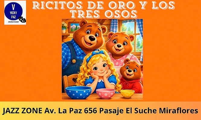 Ricitos de Oro: Octubre en el Teatro Jazz Zone - Miraflores