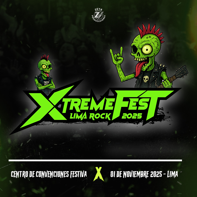 XTREME FEST Lima Rock 2025 el 1 de NOVIEMBRE en el Centro de Convenciones Festiva